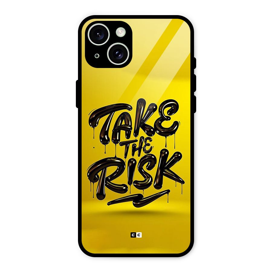 Take The Risk Glass Back Case for iPhone 15 Plus