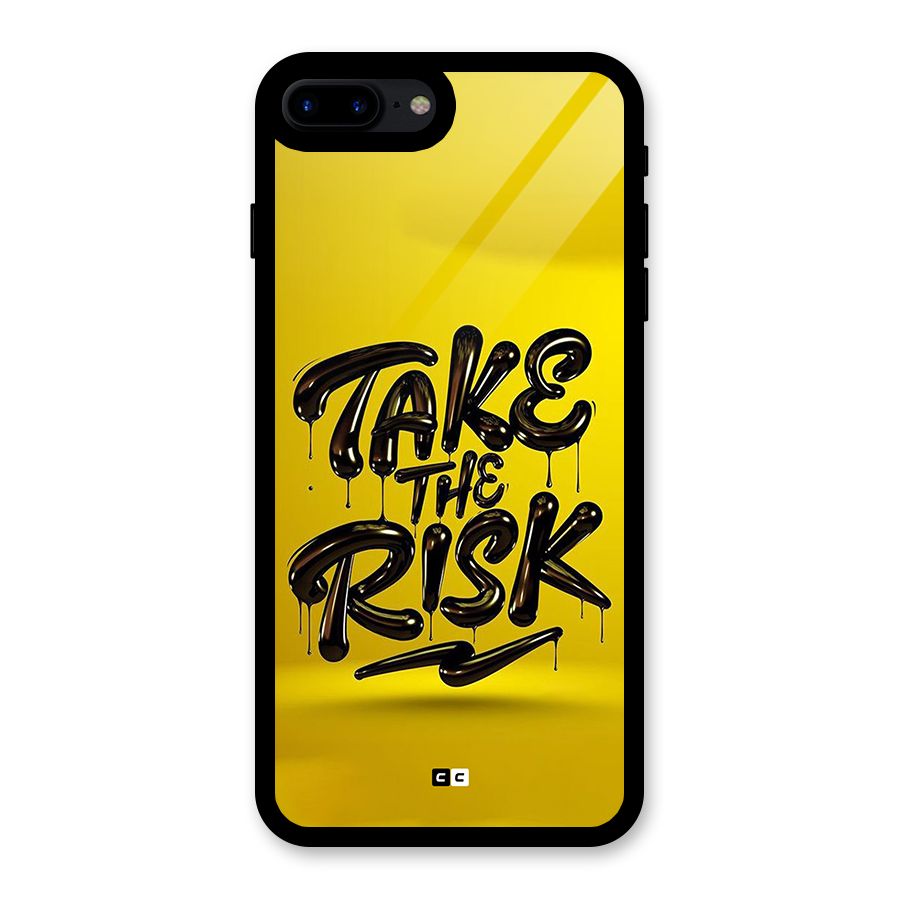Take The Risk Glass Back Case for iPhone 8 Plus