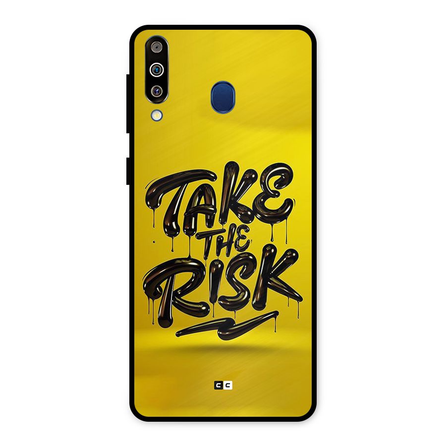 Take The Risk Metal Back Case for Galaxy M30