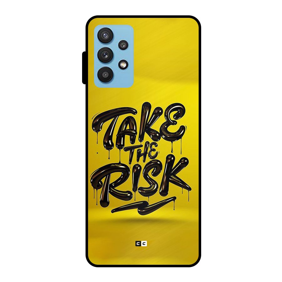 Take The Risk Metal Back Case for Galaxy M32 5G