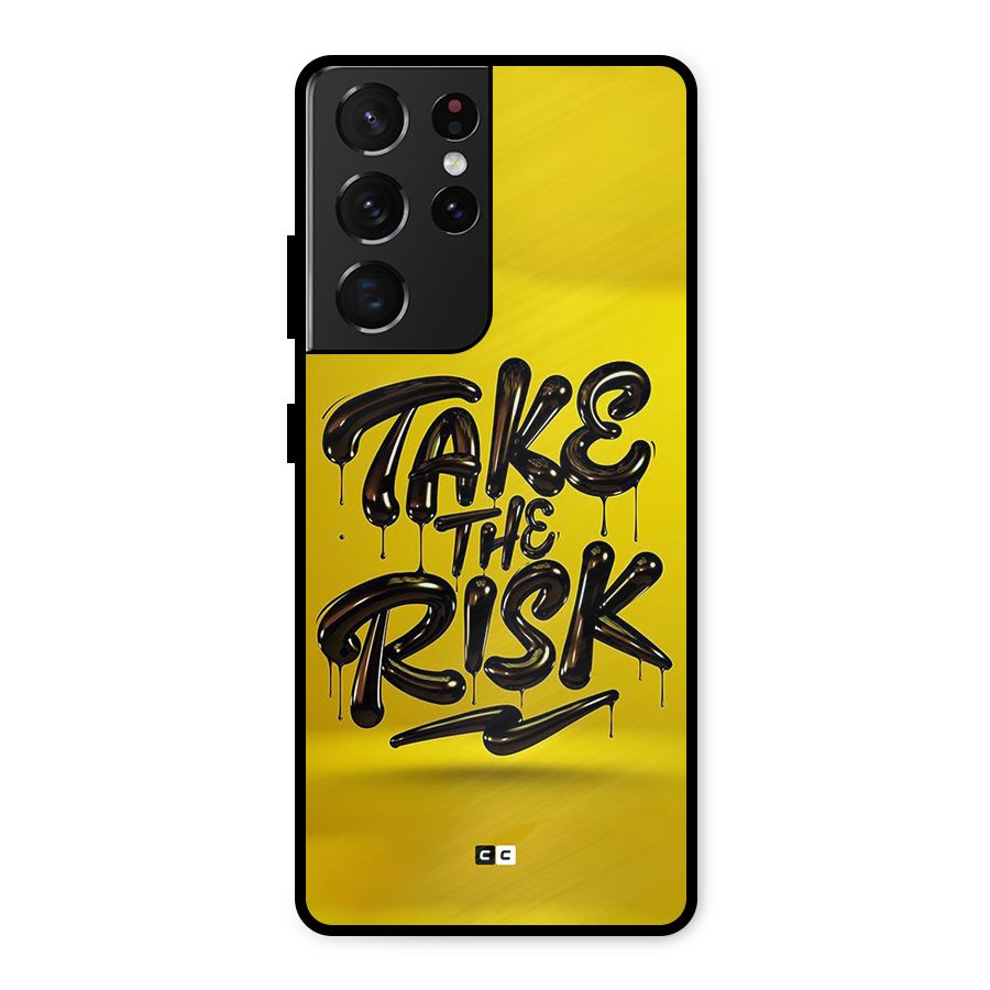 Take The Risk Metal Back Case for Galaxy S21 Ultra 5G
