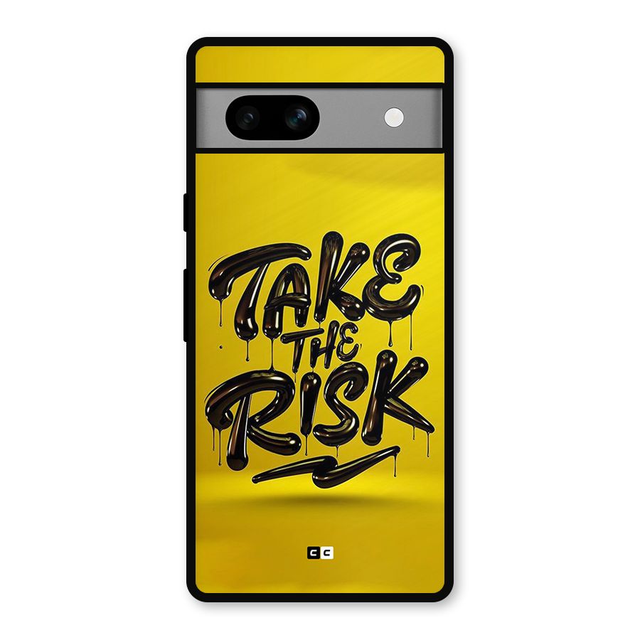 Take The Risk Metal Back Case for Google Pixel 7a