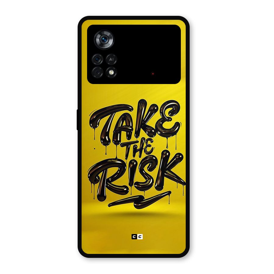 Take The Risk Metal Back Case for Poco X4 Pro 5G
