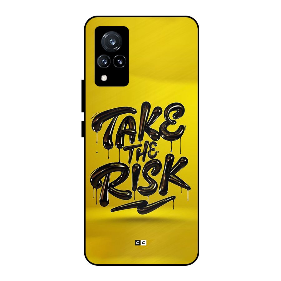Take The Risk Metal Back Case for Vivo V21 5G