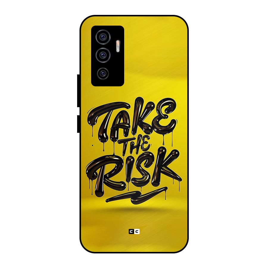 Take The Risk Metal Back Case for Vivo V23e