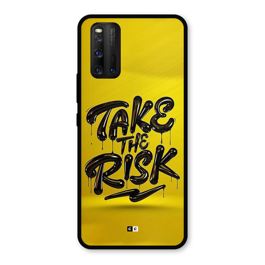 Take The Risk Metal Back Case for iQOO 3
