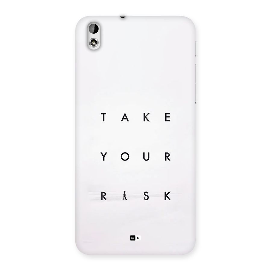 Take Your Risk Back Case for Desire 816g