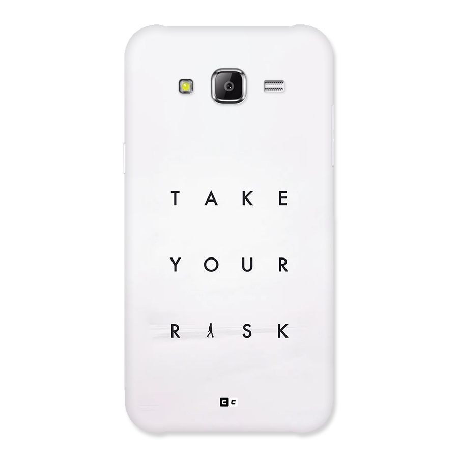Take Your Risk Back Case for Galaxy J2 Prime