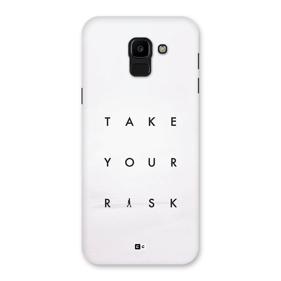 Take Your Risk Back Case for Galaxy J6