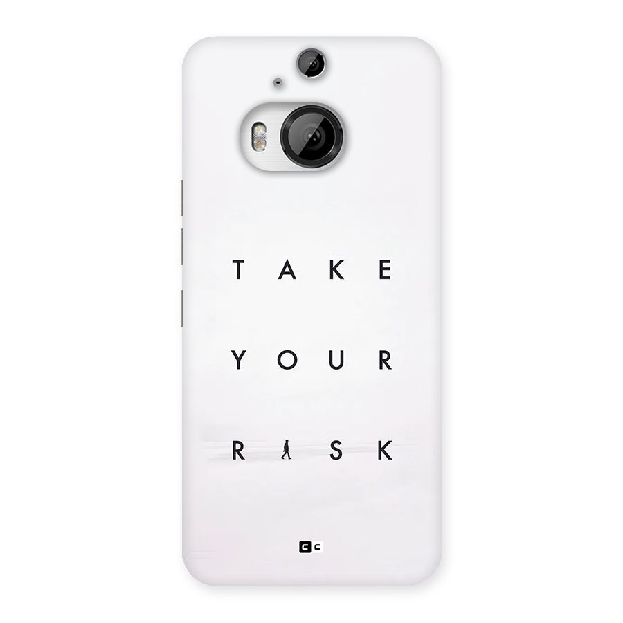 Take Your Risk Back Case for HTC One M9 Plus