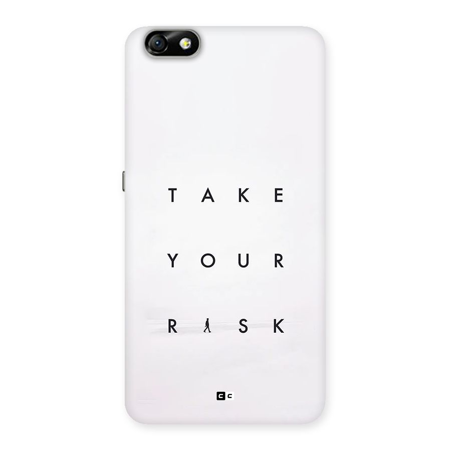 Take Your Risk Back Case for Honor 4X