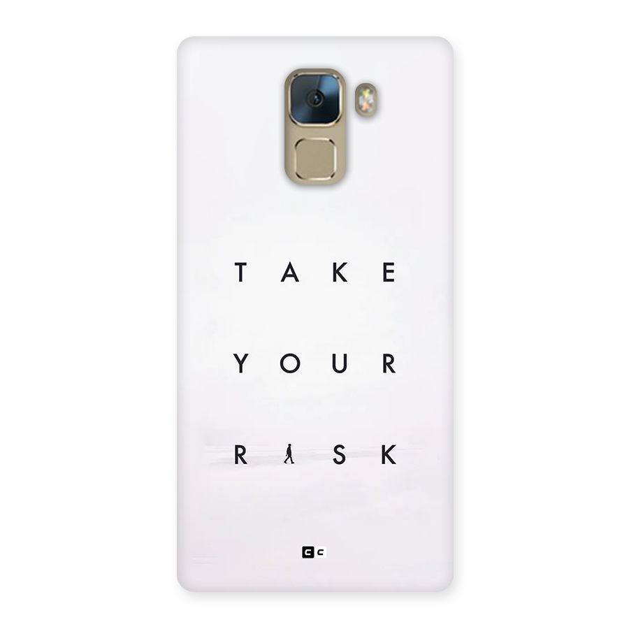 Take Your Risk Back Case for Honor 7
