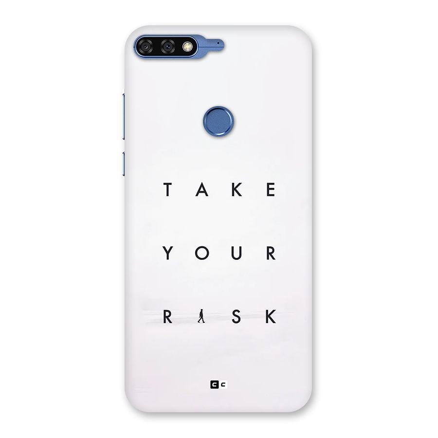 Take Your Risk Back Case for Honor 7C
