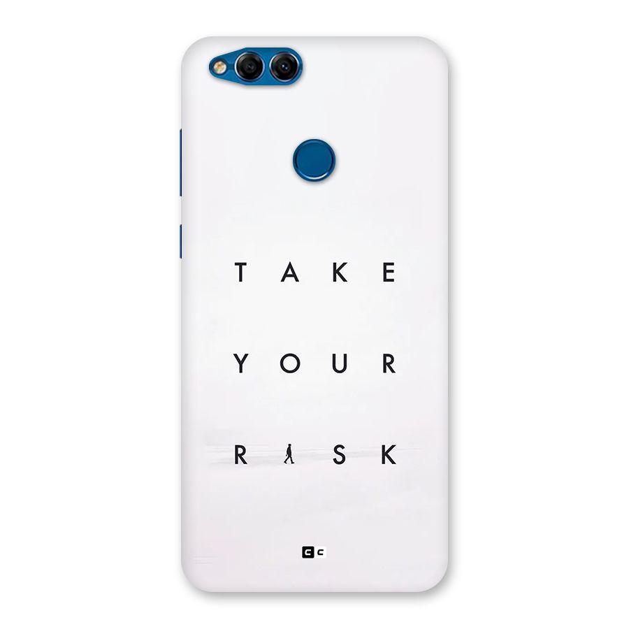 Take Your Risk Back Case for Honor 7X