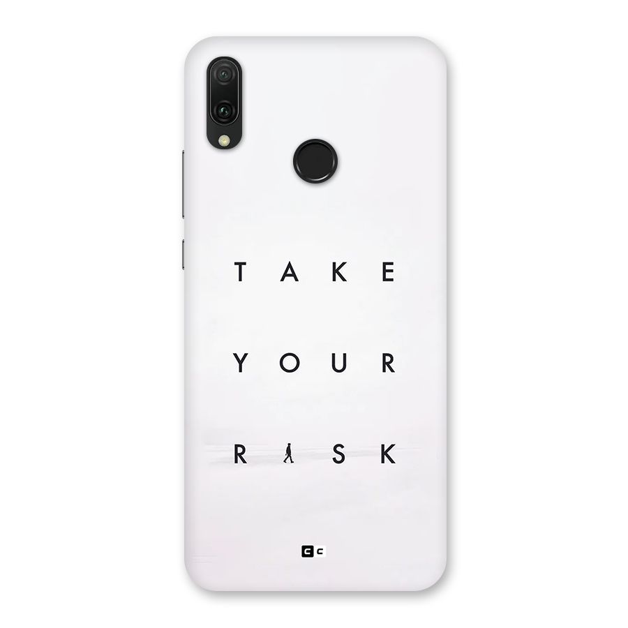 Take Your Risk Back Case for Huawei Y9 (2019)