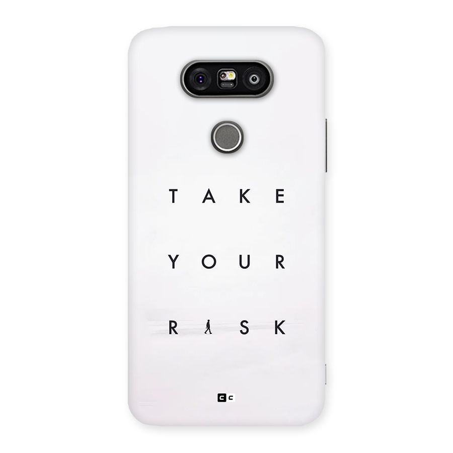 Take Your Risk Back Case for LG G5