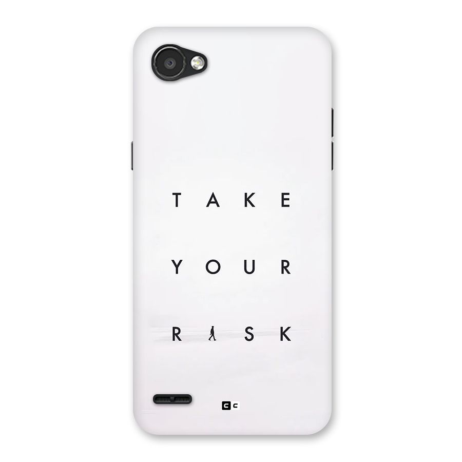 Take Your Risk Back Case for LG Q6