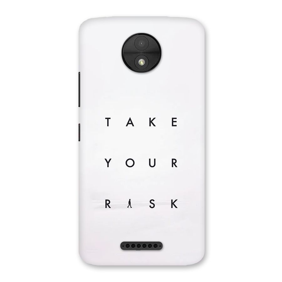 Take Your Risk Back Case for Moto C