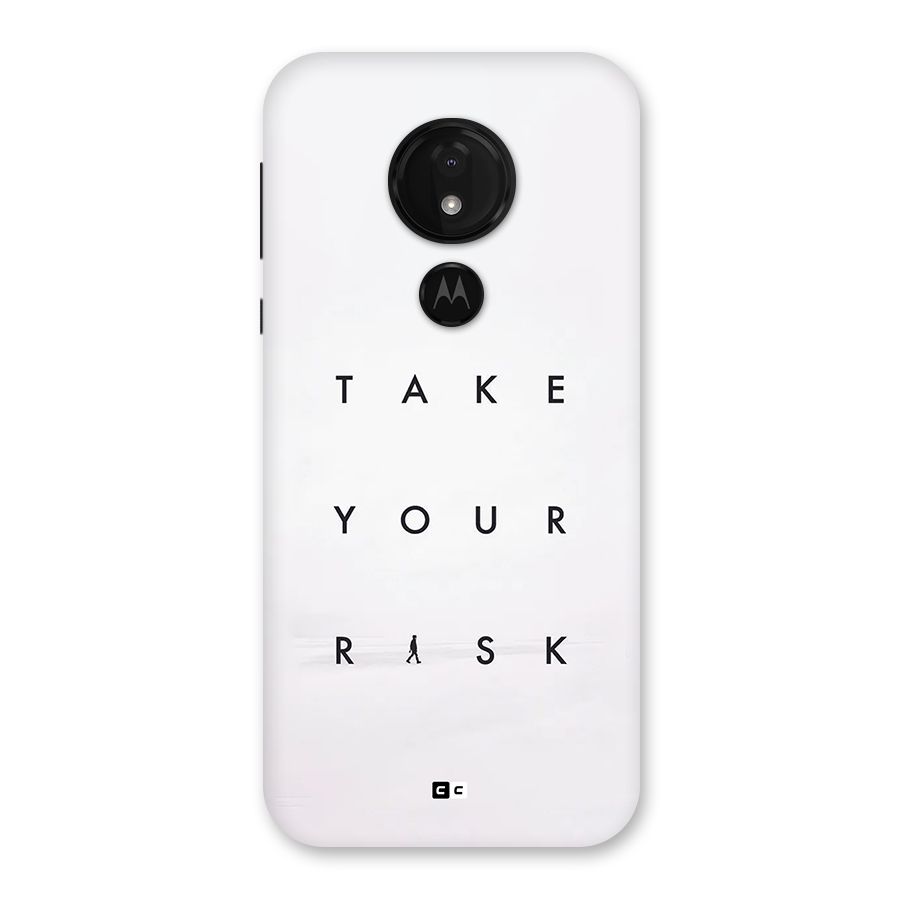 Take Your Risk Back Case for Moto G7 Power