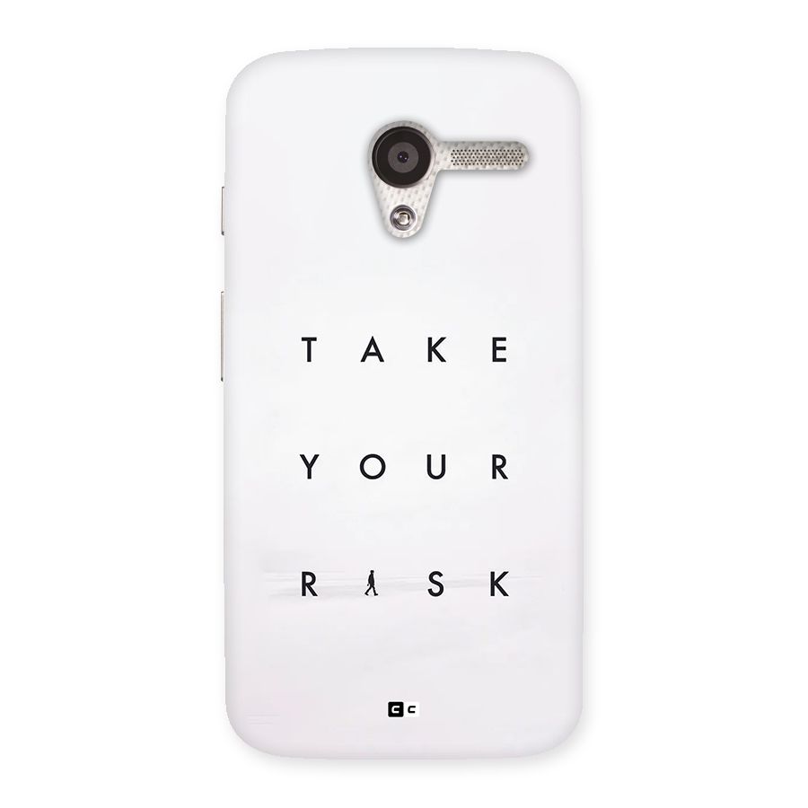 Take Your Risk Back Case for Moto X