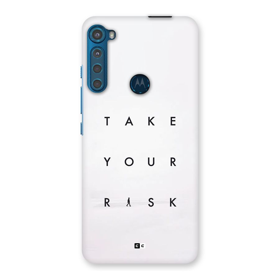 Take Your Risk Back Case for Motorola One Fusion Plus