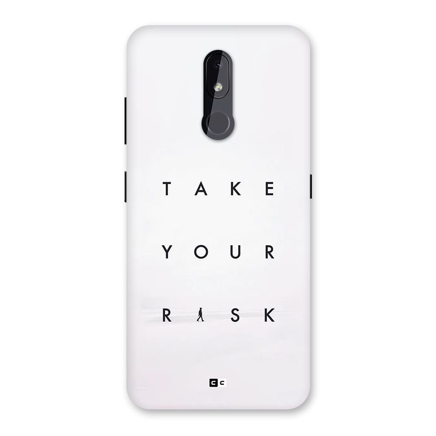 Take Your Risk Back Case for Nokia 3.2