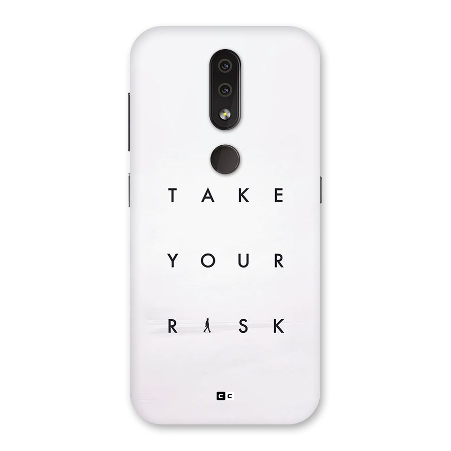 Take Your Risk Back Case for Nokia 4.2