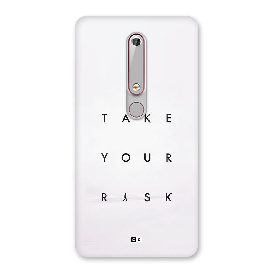 Take Your Risk Back Case for Nokia 6.1