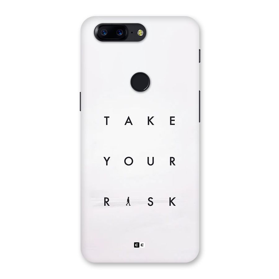 Take Your Risk Back Case for OnePlus 5T