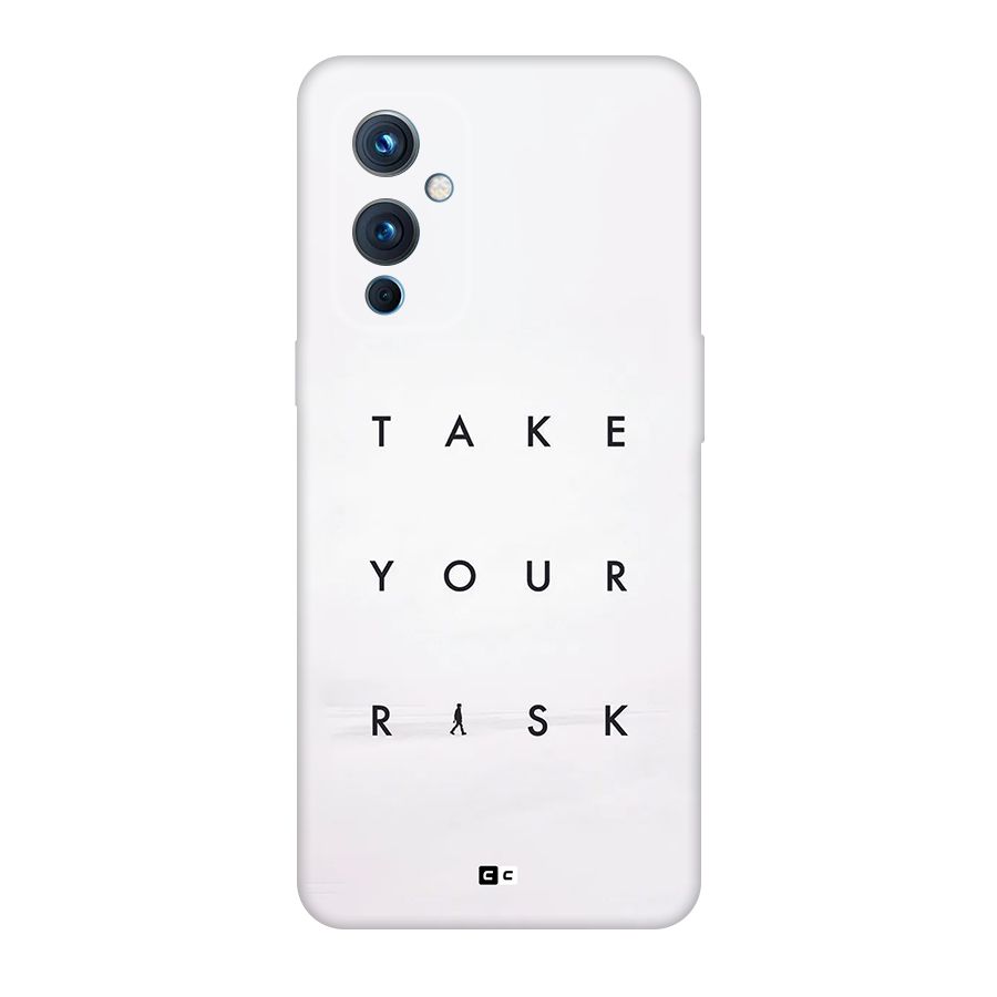 Take Your Risk Back Case for OnePlus 9