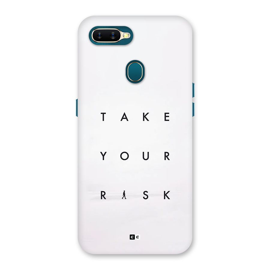 Take Your Risk Back Case for Oppo A11k