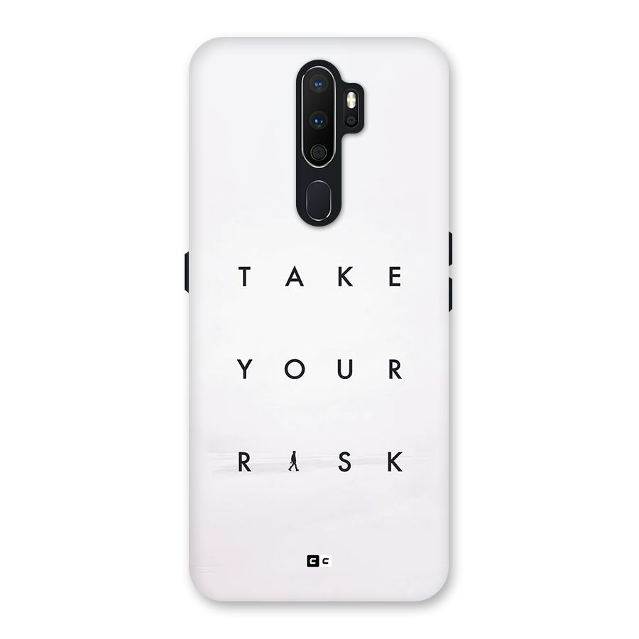 Take Your Risk Back Case for Oppo A5 (2020)