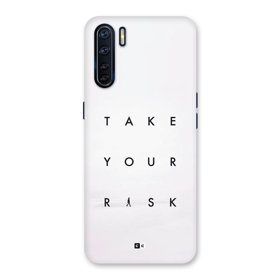 Take Your Risk Back Case for Oppo F15