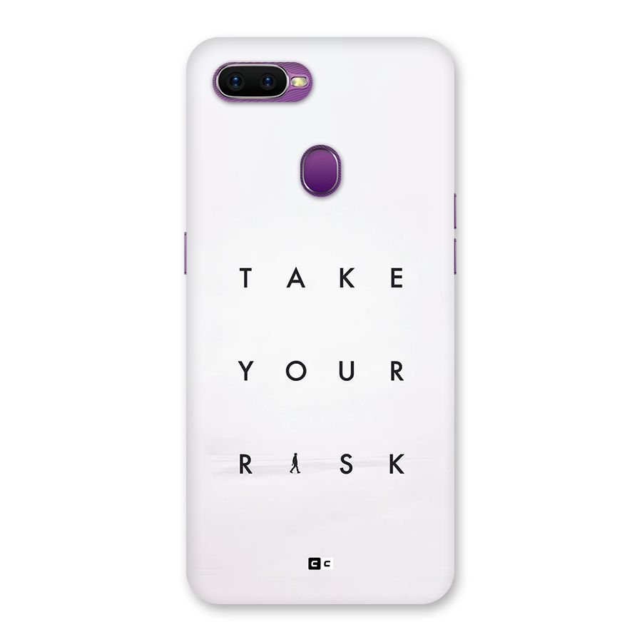 Take Your Risk Back Case for Oppo F9
