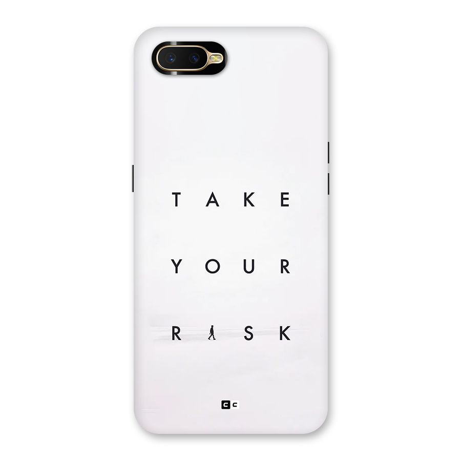 Take Your Risk Back Case for Oppo K1
