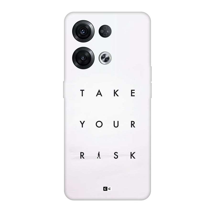 Take Your Risk Back Case for Oppo Reno8 Pro 5G