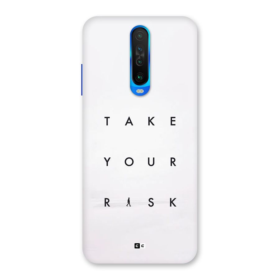 Take Your Risk Back Case for Poco X2