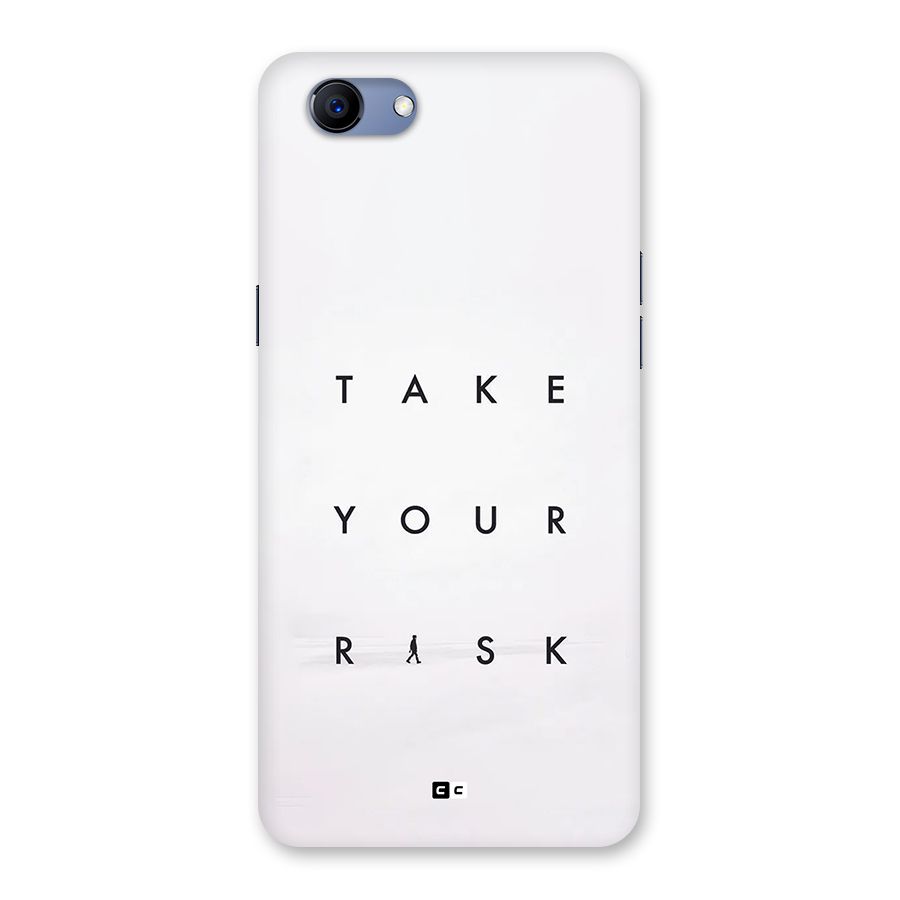Take Your Risk Back Case for Realme 1
