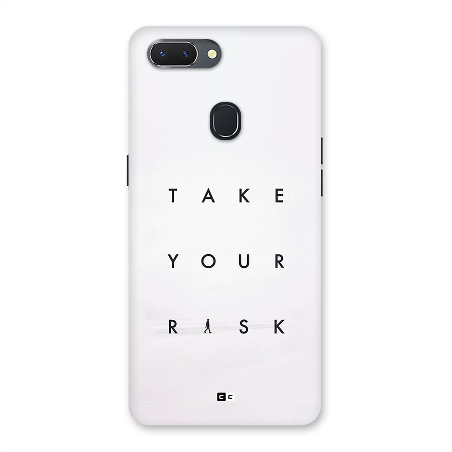 Take Your Risk Back Case for Realme 2