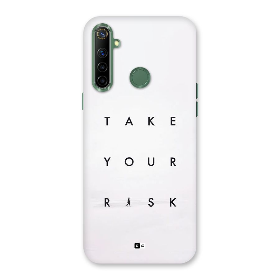 Take Your Risk Back Case for Realme Narzo 10