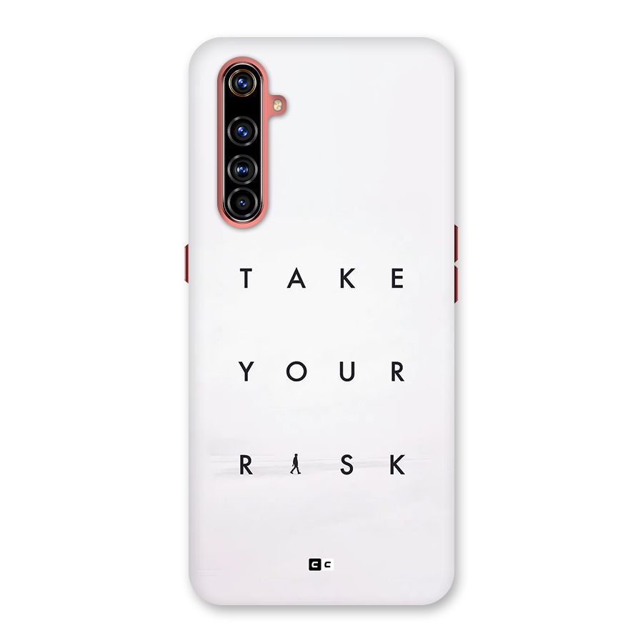 Take Your Risk Back Case for Realme X50 Pro