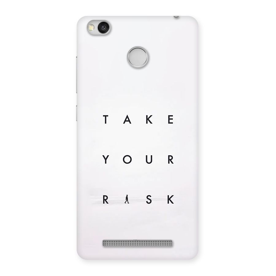 Take Your Risk Back Case for Redmi 3S Prime