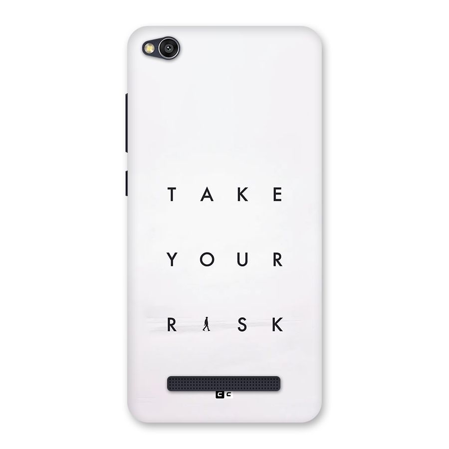 Take Your Risk Back Case for Redmi 4A