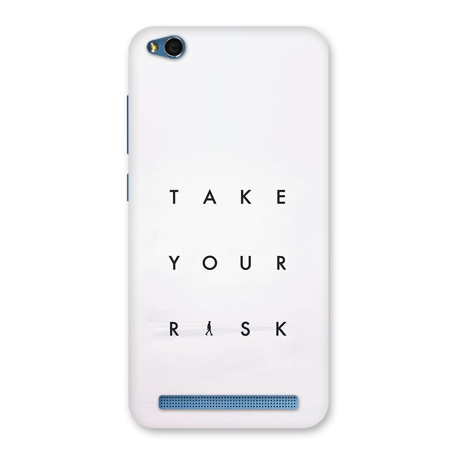 Take Your Risk Back Case for Redmi 5A