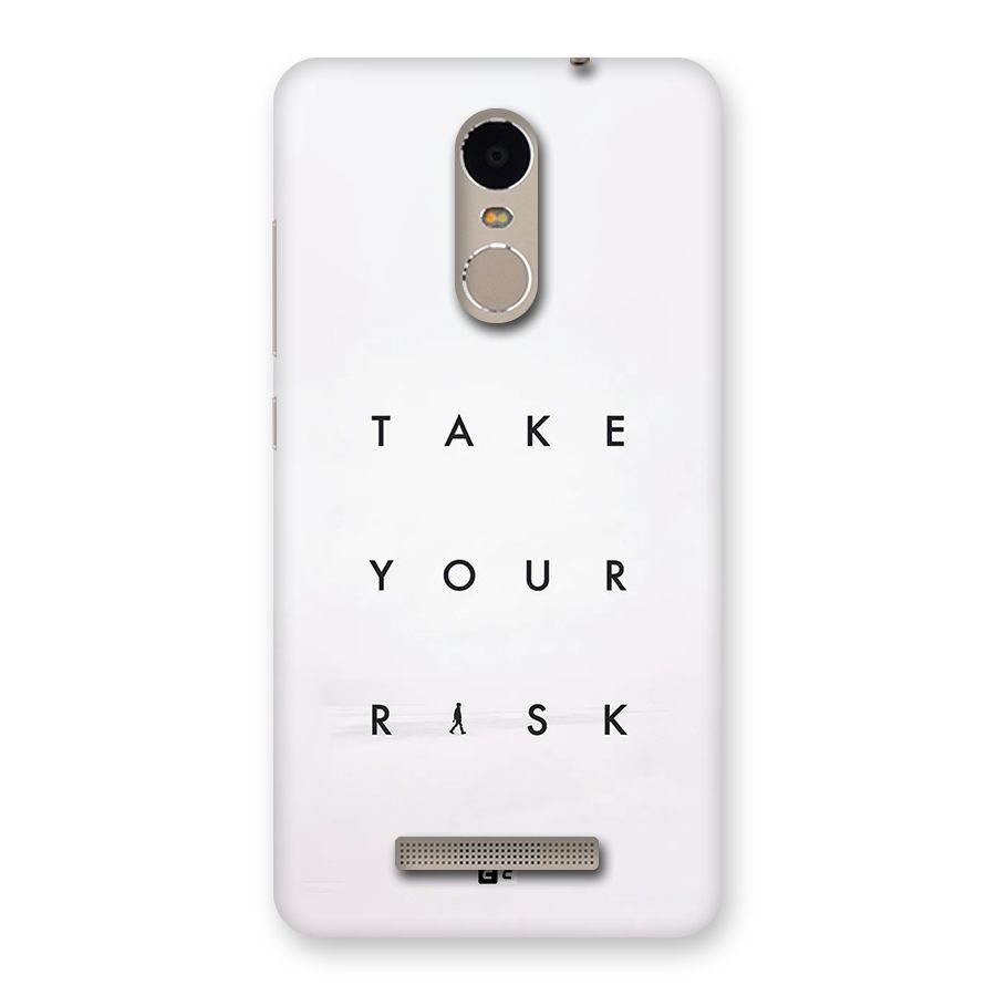 Take Your Risk Back Case for Redmi Note 3