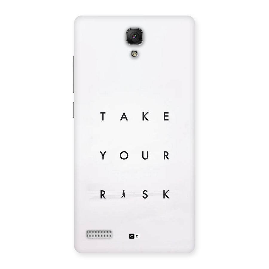 Take Your Risk Back Case for Redmi Note Prime