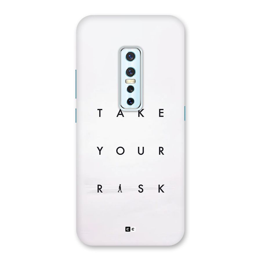 Take Your Risk Back Case for Vivo V17 Pro