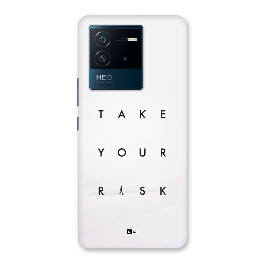 Take Your Risk Back Case for Vivo iQOO Neo 6 5G
