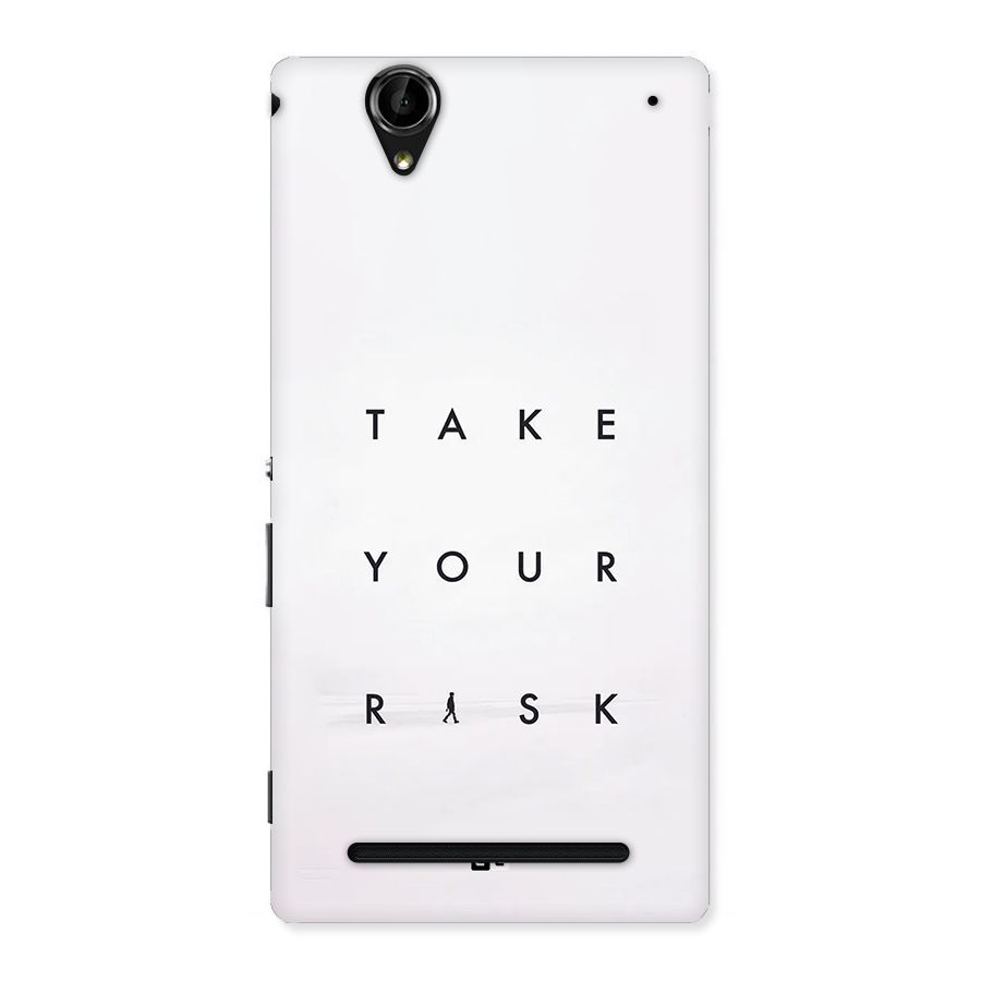 Take Your Risk Back Case for Xperia T2