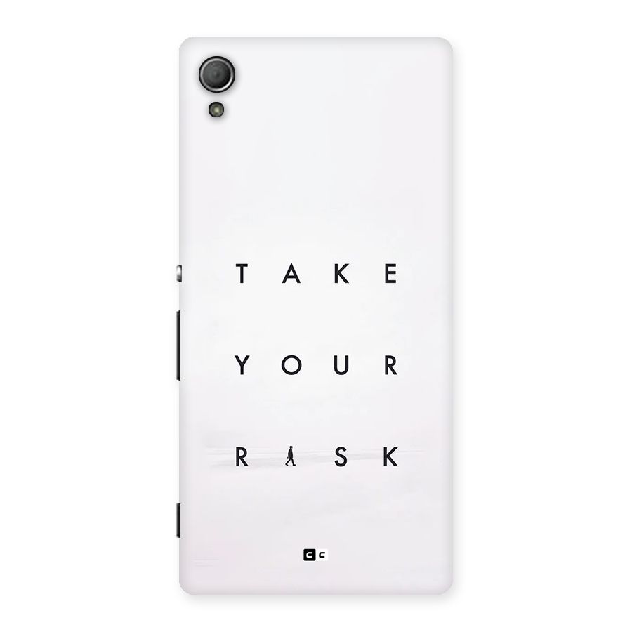 Take Your Risk Back Case for Xperia Z3 Plus
